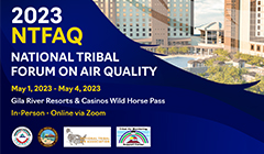 National Tribal Forum on Air Quality (NTFAQ) 2023