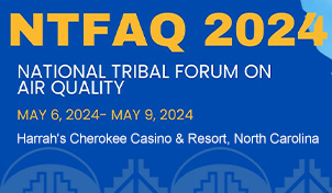National Tribal Forum on Air Quality (NTFAQ) 2024