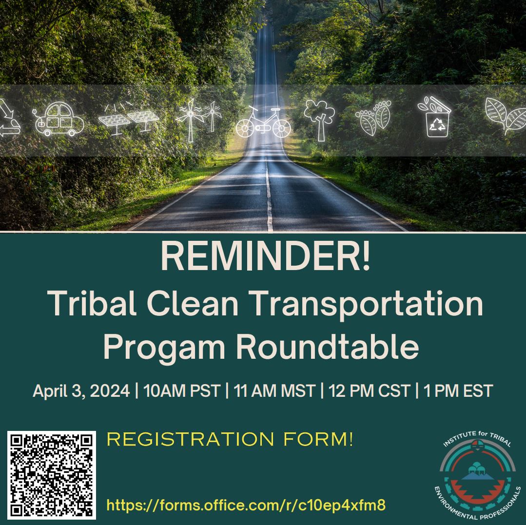 Tribal Clean Transportation Program Reminder Flyer