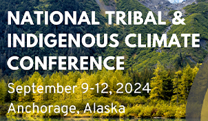 National Tribal & Indigenous Climate Conference (NTICC)